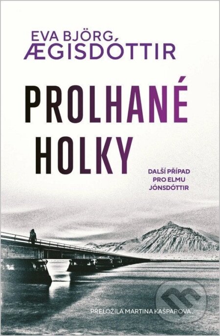 Prolhané holky - Eva Bjorg Ægisdottir - kniha z kategorie Detektivky, thrillery a horory