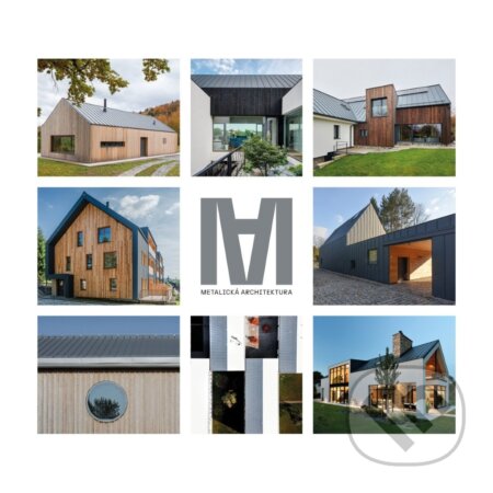 Metalická architektura - Alena Georgiadis