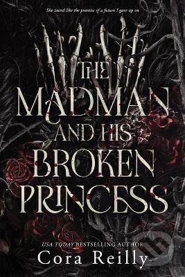 Kniha: Madman and his broken Princess (-). Independently Published, 2025