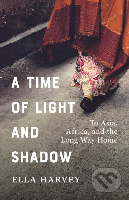 Kniha: A Time of Light and Shadow (Ella Harvey). Rocky Mountain Books, 2022
