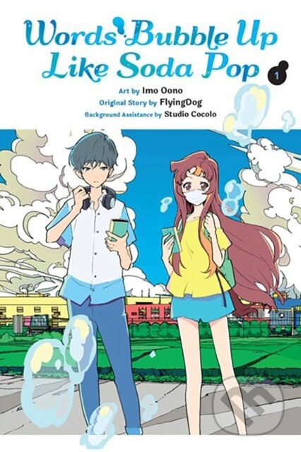 Words Bubble Up Like Soda Pop, Vol. 1 (manga) - Imo Oono - kniha z kategorie Pro děti