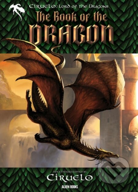 Kniha: The Book of the Dragon (Ciruelo). , 2024