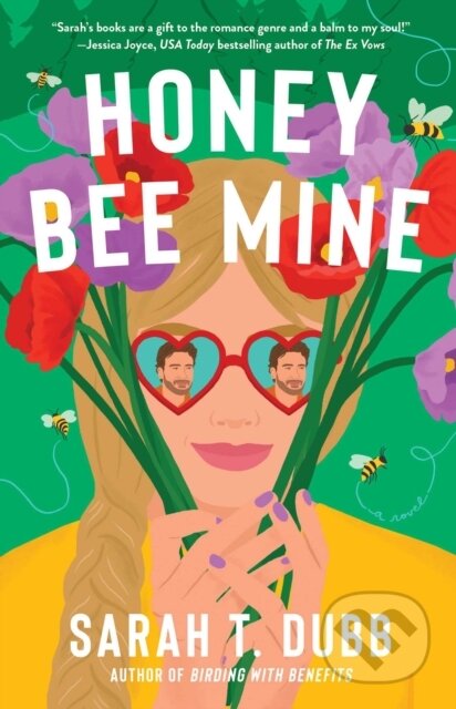 Honey Bee Mine (A Novel) - Sarah T. Dubb