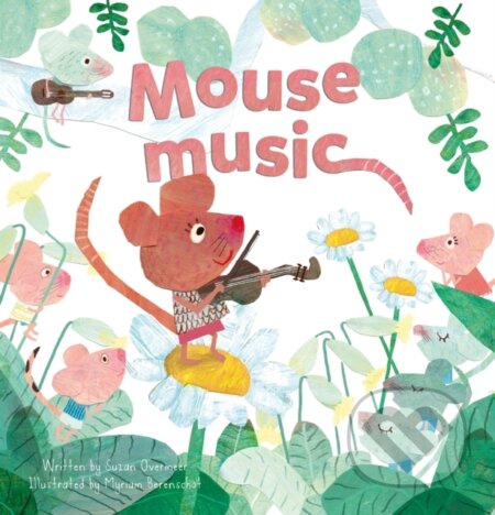 Mouse Music - Suzan Overmeer
