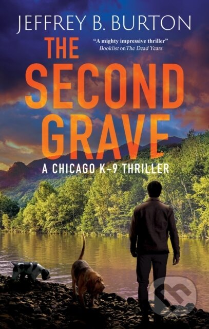 Kniha: The Second Grave (Jeffrey B. Burton). Severn House, 2026