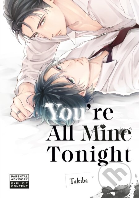 You're All Mine Tonight - Takiba - kniha z kategorie Beletrie