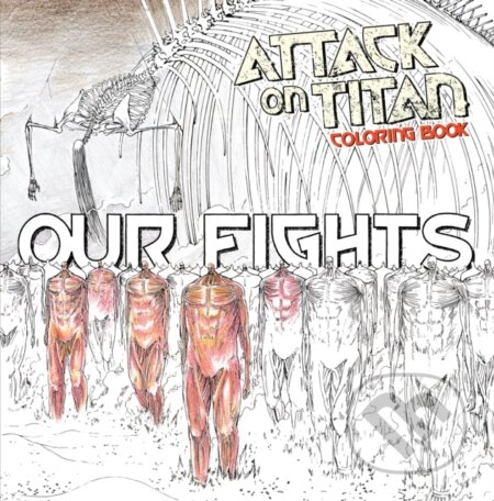 Attack on Titan Coloring Book 2: Our Fights - Hajime Isayama - kniha z kategorie Komiksy