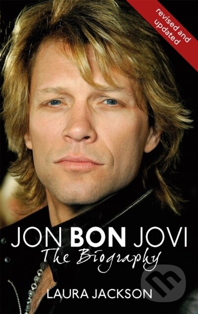 Jon Bon Jovi - Laura Jackson, Piatkus, 2004