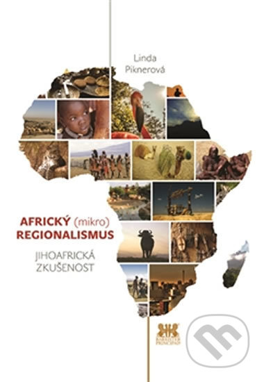 Africký (mikro) regionalismus - Linda Piknerová, Barrister & Principal, 2014