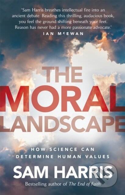 The Moral Landscape - Sam Harris, Black Swan, 2012