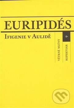 Ifigenie v Aulidě - Euripidés, Větrné mlýny, 2009