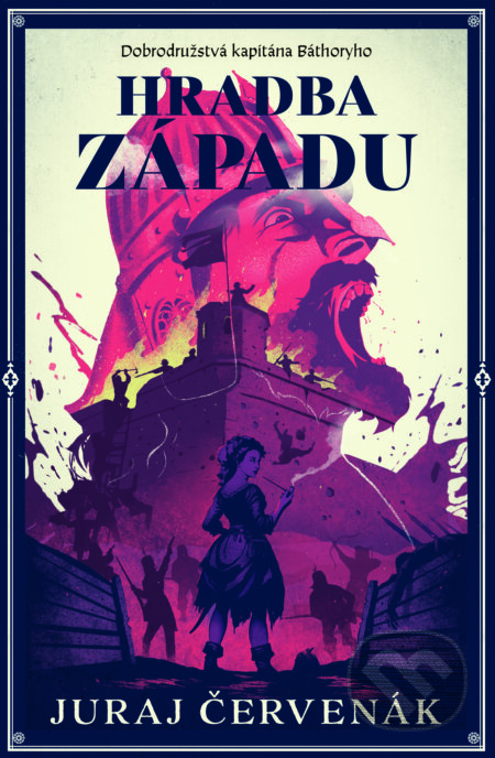 Kniha: Hradba západu (Juraj Červenák). Slovart, 2026