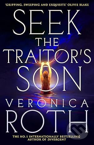 Seek the Traitor’s Son - Veronica Roth - kniha z kategorie Fantasy