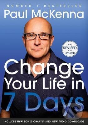 Change Your Life In Seven Days - - - kniha z kategorie Zdraví a životní styl