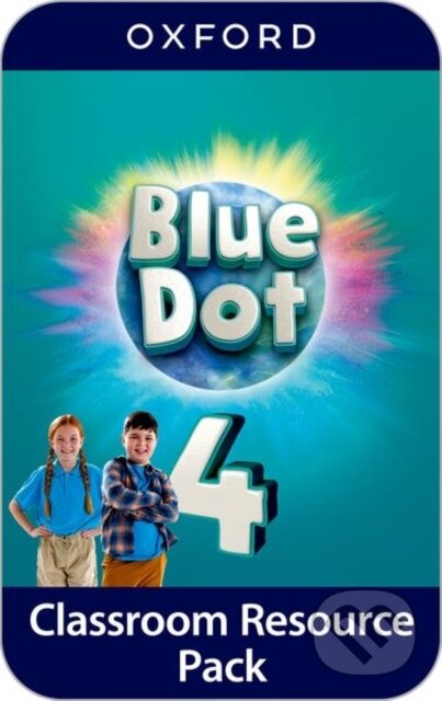 Kniha: Blue Dot 4 Classroom Resources Pack (-). Oxford University Press, 2025