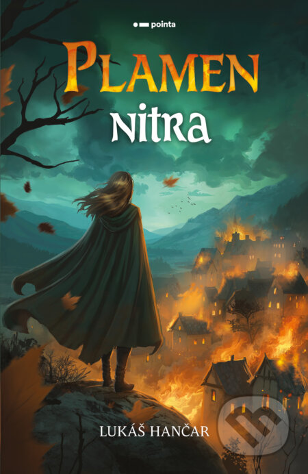 E-kniha: Plamen nitra (Lukáš Hančar). Pointa, 2026