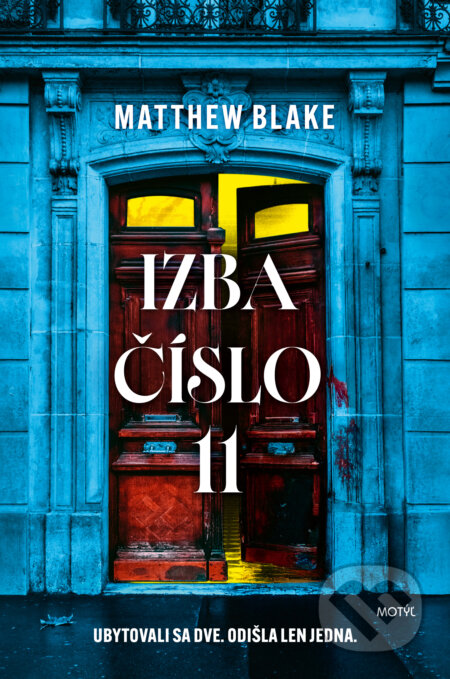 Kniha: Izba číslo 11 (Matthew Blake). Motýľ, 2026