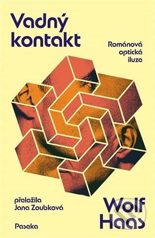 Vadný kontakt - Wolf Haas