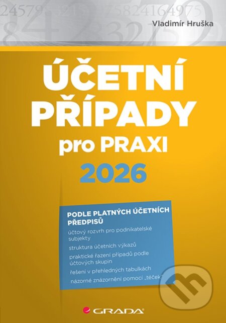 Kniha: Účetní případy pro praxi 2026 (Vladimír Hruška). Grada, 2026