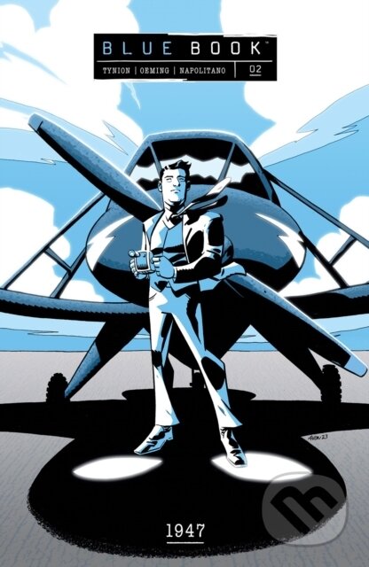 Kniha: Blue Book Volume 2: 1947 (James Tynion Iv a Michael Avon Oeming). , 2024