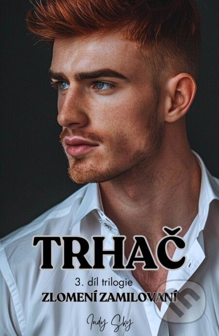 E-kniha: Trhač (Indy Sky). Mediaplex, 2026