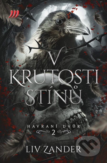 E-kniha: V krutosti stínů – Havraní dvůr 2. (Liv Zander). Mediaplex, 2026