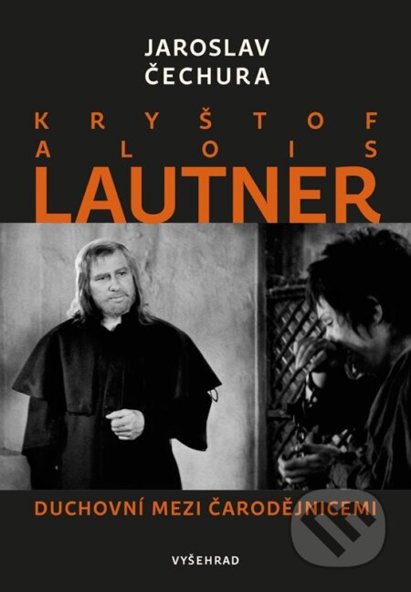 Kniha: Kryštof Alois Lautner (Jaroslav Čechura). Vyšehrad, 2026