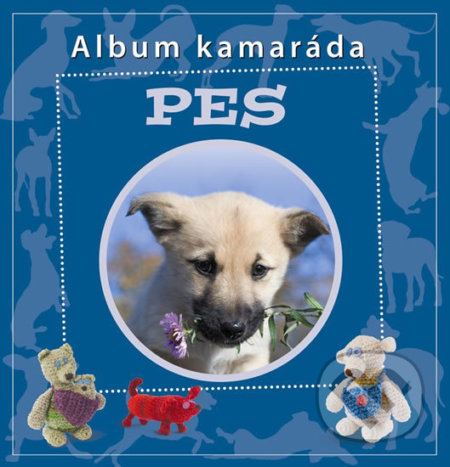Pes - Album kamaráda, Nakladatelství Junior, 2013