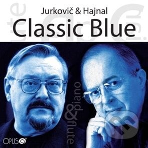 Jurkovič, Hajnal: Classic Blue - Jurkovič, Hajnal, , 2010
