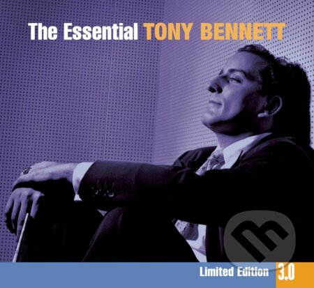 TONY BENNETT: THE ESSENTIAL TONY BENNETT 3.0 - TONY BENNETT, , 2009