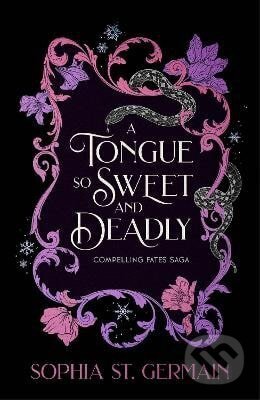 Tongue so Sweet and Deadly - -