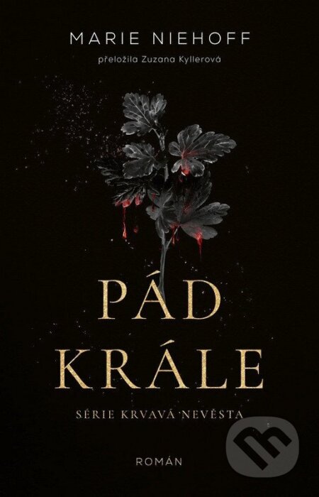 Pád krále - Marie Niehoff