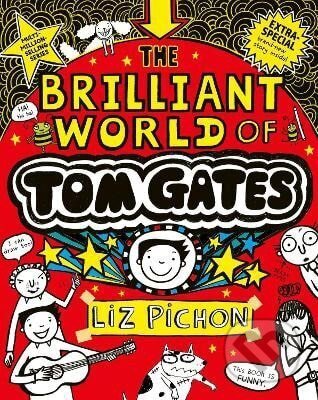 Brilliant World of Tom Gates - -