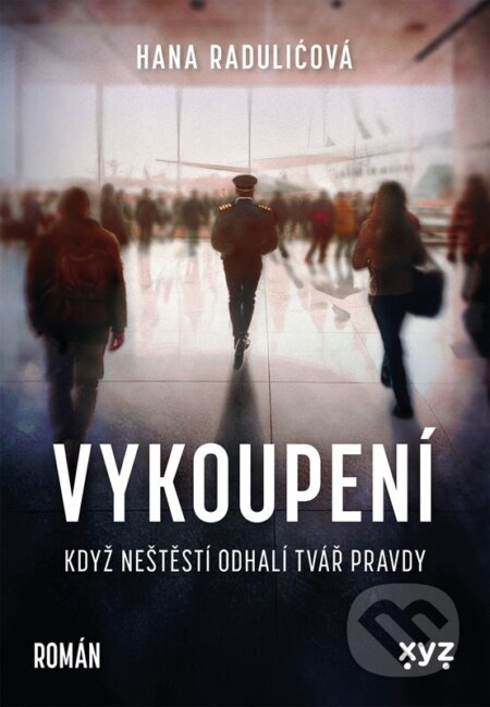 Vykoupení - Hana Raduličová