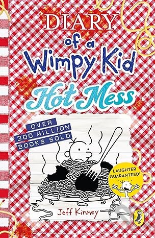 Kniha: Diary of a Wimpy Kid: Hot Mess (Book 19) (Jeff Kinney). Random House Childrens Books, 2026
