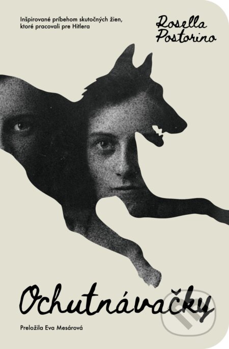 Kniha: Ochutnávačky (Rosella Postorino). Literárna bašta, 2026