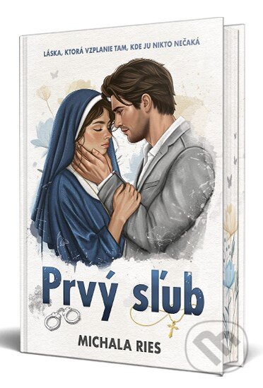 Prvý sľub by Michaela Roessner cover