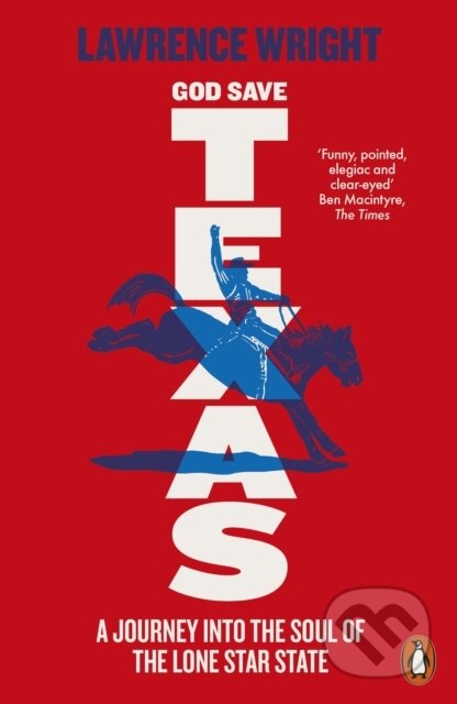 God Save Texas (A Journey into the Future of America)