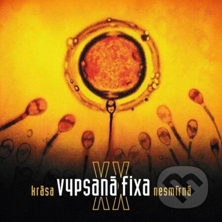 Vypsaná Fixa: Krása nesmírná XX (CD) - Vypsaná Fixa, Vypsaná Fixa
