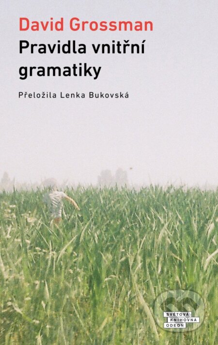 Kniha: Pravidla vnitřní gramatiky (David Grossman). Odeon CZ, 2026