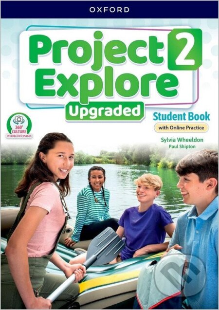 Kniha: Project Explore Upgraded edition 2 Student´s book with online practice (-). Oxford University Press, 2024