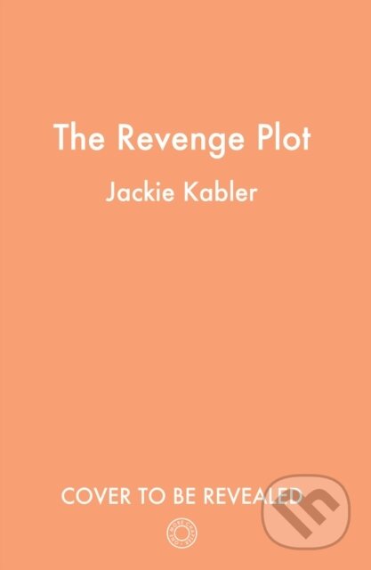 The Revenge Plot - Jackie Kabler