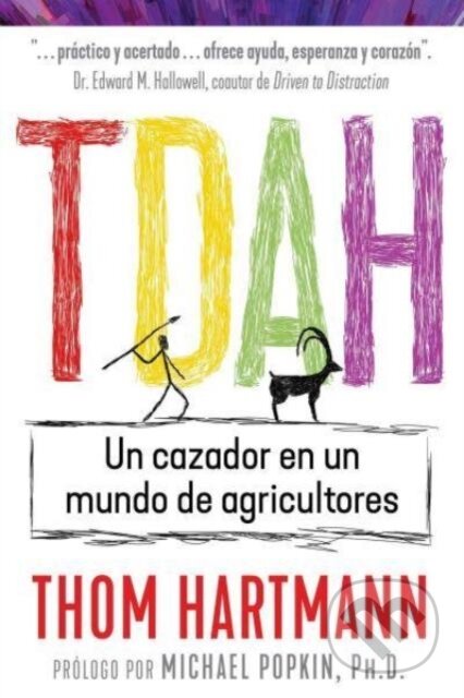 Kniha: TDAH (Thom Hartmann). , 2024