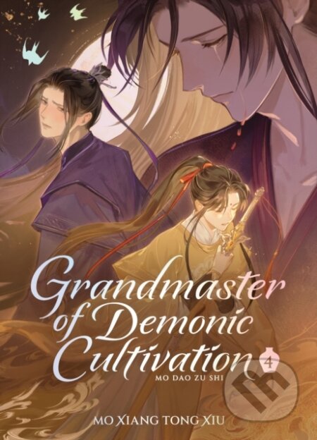 Grandmaster of Demonic Cultivation: Mo Dao Zu Shi (Deluxe Hardcover Novel) Vol. 4 - kniha z kategorie Fantasy