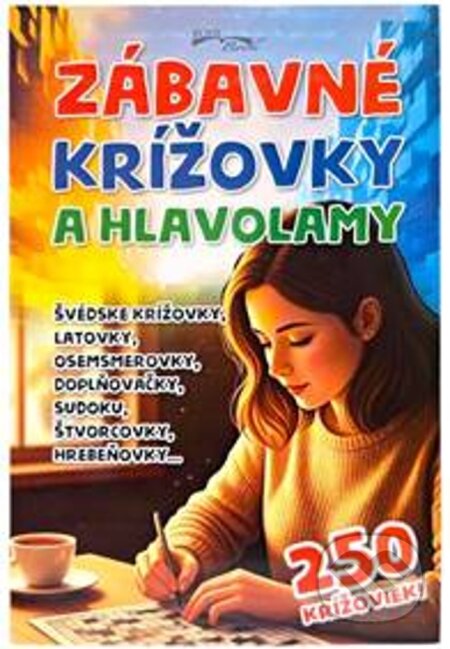 Zábavné krížovky a hlavolamy (250 krížoviek)