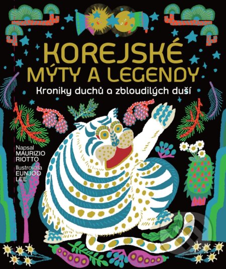 E-kniha: Korejské mýty a legendy (Maurizio Riotto). Slovart CZ, 2026