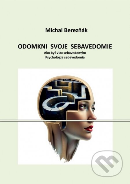 Odomkni svoje sebavedomie - Michal Berezňák