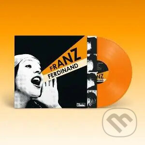 Franz Ferdinand: You Could Have It So Much Better - Franz Ferdinand
