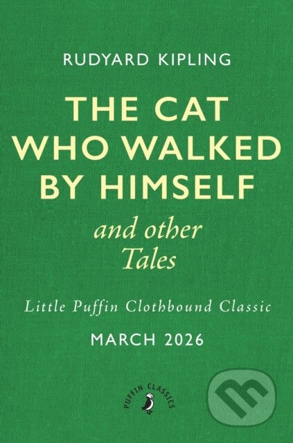 The Cat That Walked by Himself and Other Tales - Rudyard Kipling