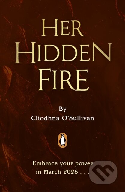 Her Hidden Fire - Cliodhna O'Sullivan